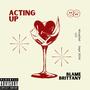 Acting Up (Explicit)