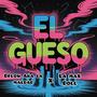 El Gueso (feat. La Mas Doll) [Explicit]