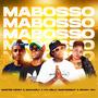 Mabosso (feat. Sanah Jah & Nelly MasterBeat)