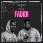 Fadidi (Explicit)