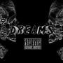 DREAMS (Explicit)