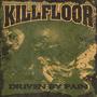 DRIVEN BY PAIN (Explicit)