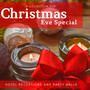 Christmas Eve Special - A Collection For Hotel Receptions And Party Halls