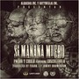 Si Mañana Muero (feat. Cosculluela) [Explicit]