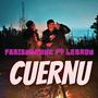 CUERNU (feat. Lebron) [Explicit]