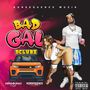 Bad Gal (Explicit)