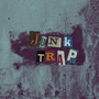 Junk Trap