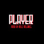 Player (Explicit)