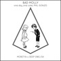 Bad Molly (Explicit)