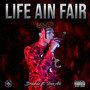 Life Ain Fair (Explicit)