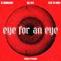 EYE FOR AN EYE (feat. Ayo Shamir)