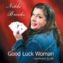 Good Luck Woman
