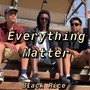 Everything Matter