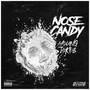 Nose Candy (Explicit)