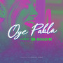 Oye Pablo (Cover)