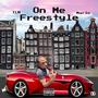 On Me Freestyle (Explicit)