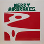 Merry Airbrakes