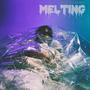 Melting (Explicit)