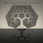 Between Significant