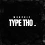 TYPE THO (Explicit)