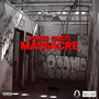 Massacre (Explicit)