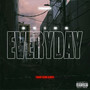 Grind Everyday (Explicit)