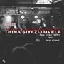 THINA SIYAZIJAIVELA (feat. VESH TRIPPY, TIDO & SKELETONIC)