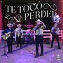 Te Toco Perder [En Vivo]