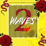 Waves, Vol. 2