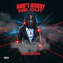 Don't Count Me Out (Explicit)