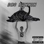 DBC RUNNIN IT (Explicit)