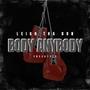 Body Anybody (Explicit)