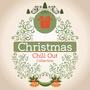 Christmas Chill out Collection