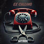 Ex Calling (Explicit)