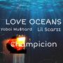 Love Oceans (Explicit)