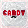 Sugar Coated Lies Unfolded (Candy) [Sped] [Explicit]