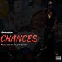 Chances (Explicit)