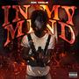 In My Mind Ep (Explicit)