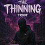 The Thinning (Explicit)