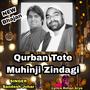 Qurban Tote Muhinji Zindagi (feat. Sandesh Johar)