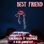 Best Friend (Explicit)