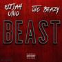 BEAST (feat. OTG Beazy) [Explicit]