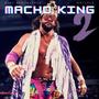 Macho King 2 (Explicit)