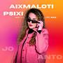 Aixmaloti Psixi (Πέτρος Ντάζ Remix Afro House Version)