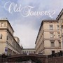 Old Towers 2 (Explicit)