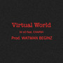 Virtual World (feat. CHAPAH)