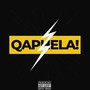 Qaphela (Explicit)