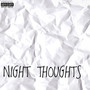 Night Thoughts (Explicit)