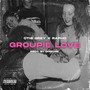 Groupie Love (Explicit)