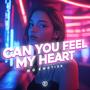 Can You Feel My Heart (Hard Techno Version) [Explicit]